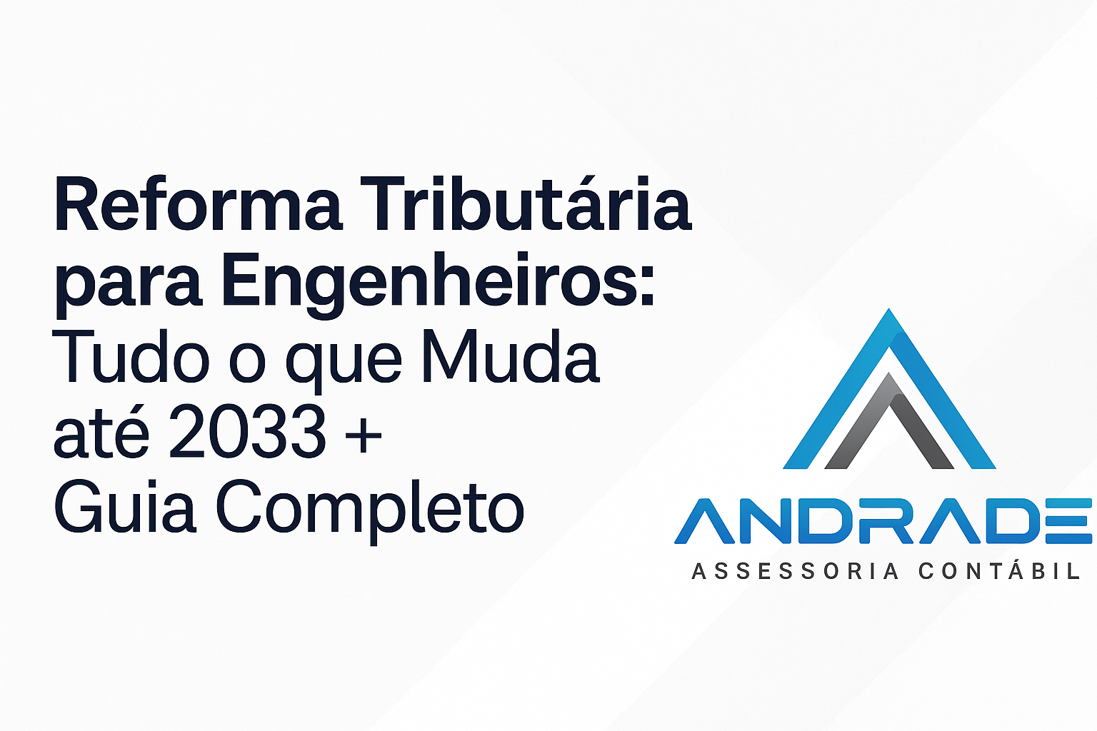 Reforma Tributária para Engenheiros Guia Completo
